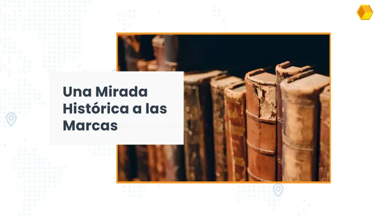 Historia de las Marcas